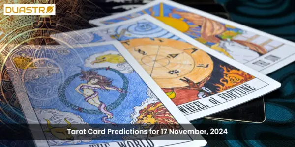 Tarot Card Predictions for 17 November, 2024